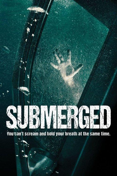 Submerged 2016 official movie poster