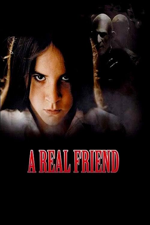 A Real Friend 2006 official movie poster