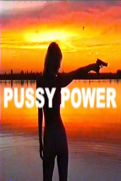 Pussy Power 2013 official movie poster