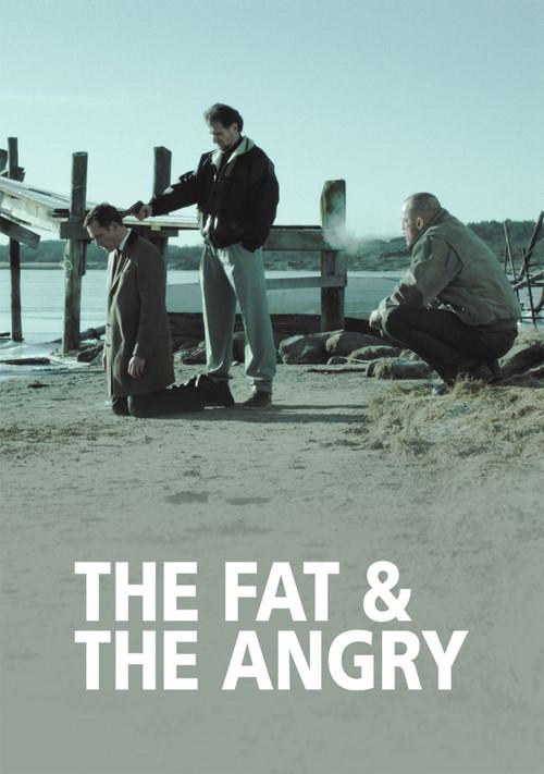 The Fat and the Angry 2014 official movie poster