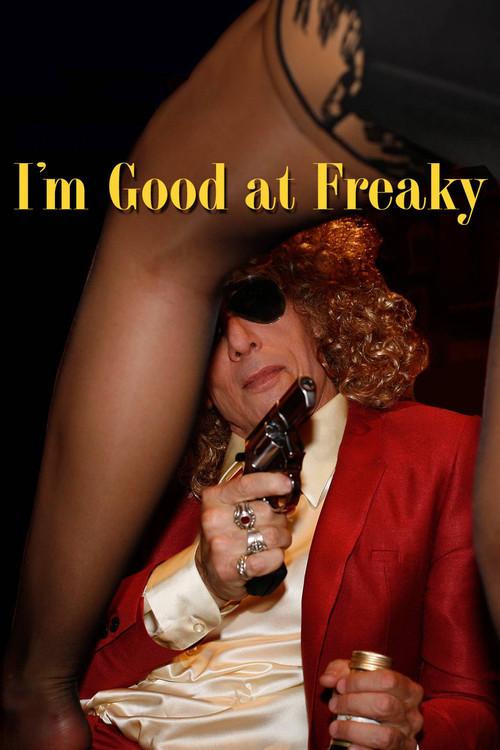 I'm Good at Freaky 2011 official movie poster