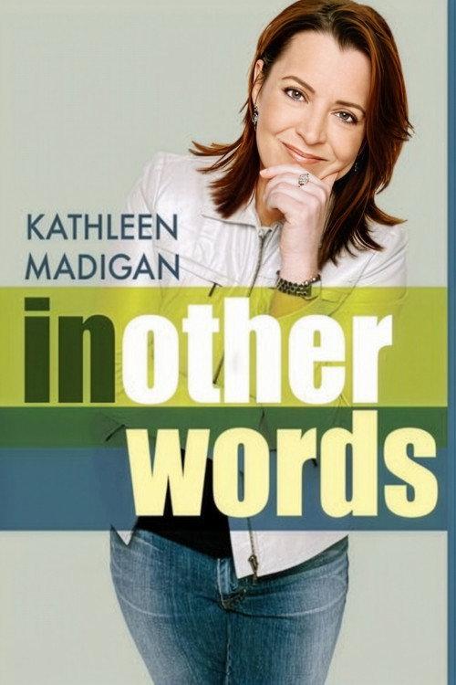 Kathleen Madigan: In Other Words 2006 official movie poster