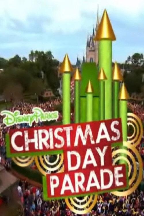 Disney Parks Christmas Day Parade 2009 official movie poster