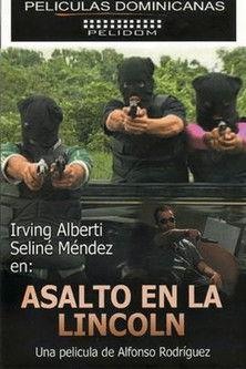 Un Asalto en la Lincoln 1999 official movie poster