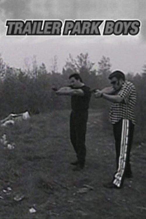 Trailer Park Boys 1999 official movie poster