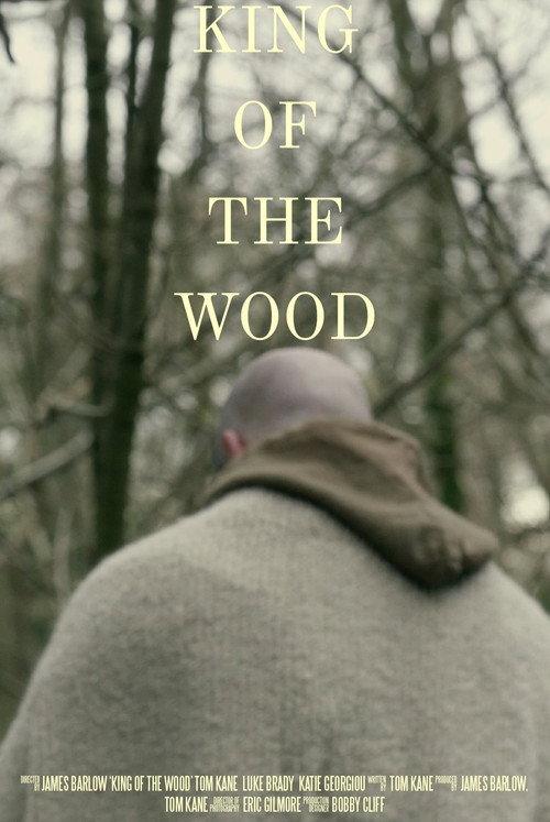 King of The Wood 2023 official movie poster