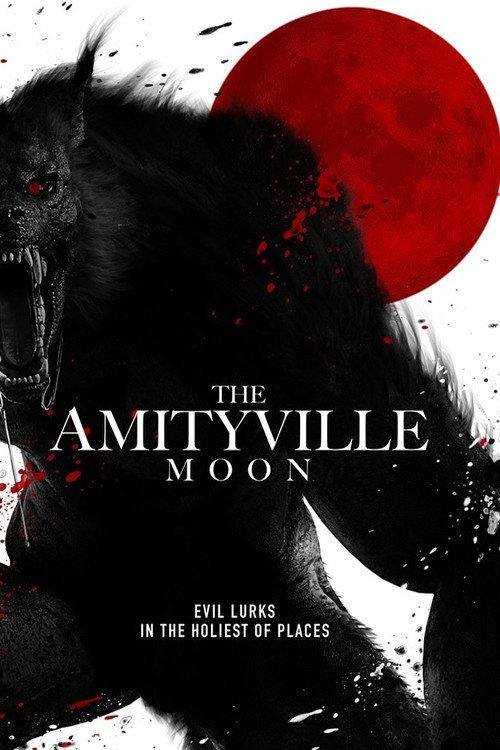 The Amityville Moon 2021 official movie poster