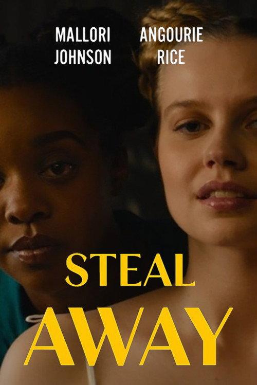 Steal Away 2025 official movie poster