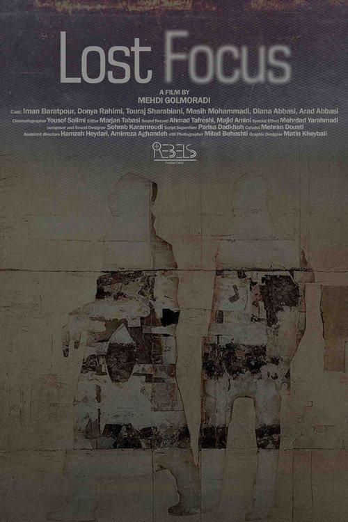 Lost Focus 2023 official movie poster