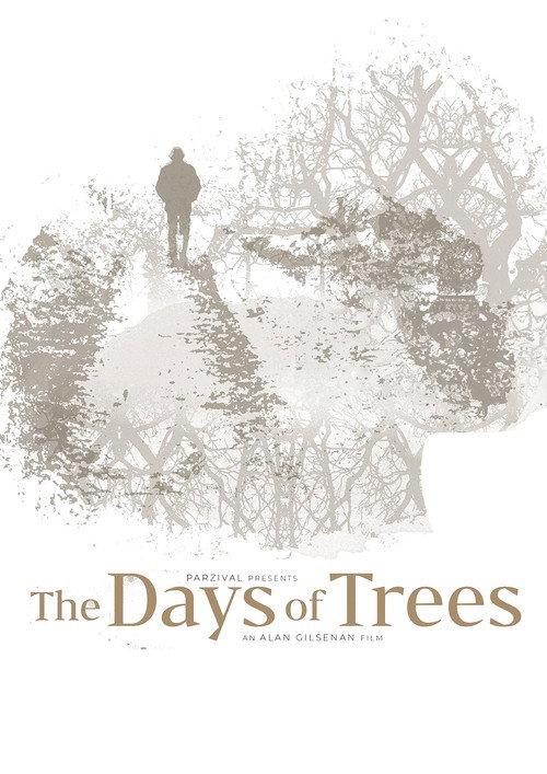 The Days of Trees 2024 official movie poster