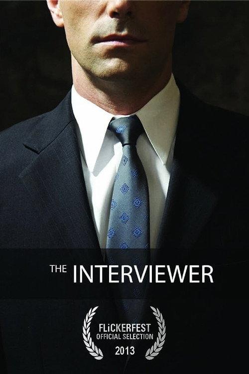 The Interviewer 2012 official movie poster