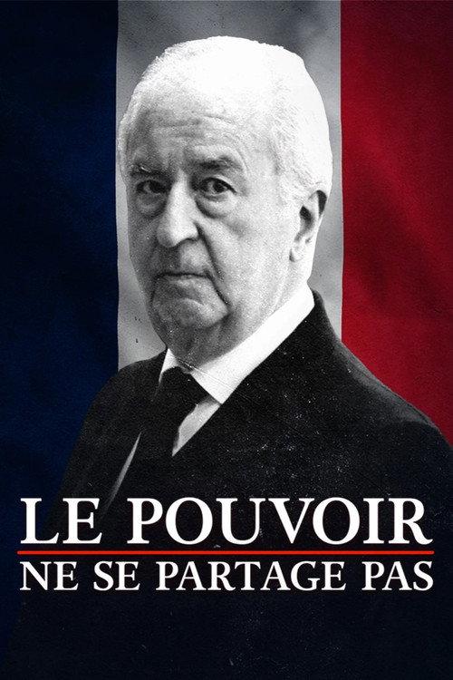 Le pouvoir ne se partage pas 2013 official movie poster
