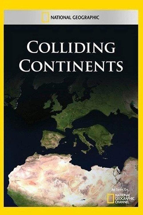 Colliding Continents 2010 official movie poster