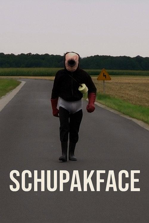 Schupakface 2010 official movie poster