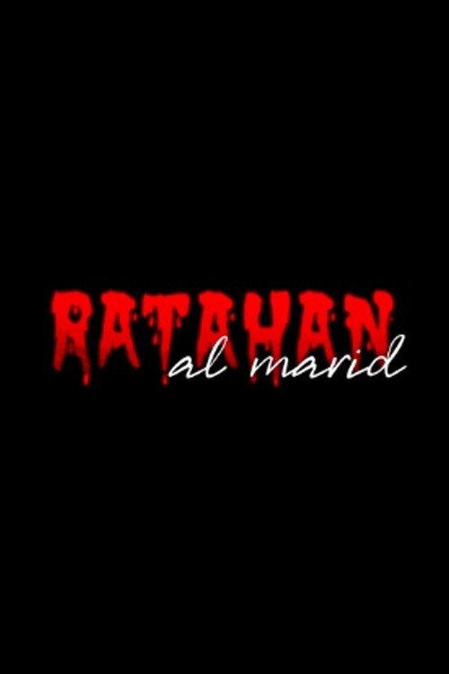 Ratahan Al Marid 2020 official movie poster