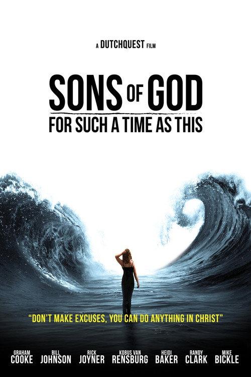 Sons of God: For Such a Time As This 2014 official movie poster