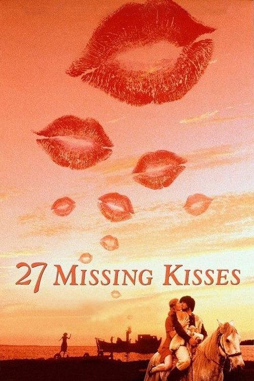 27 Missing Kisses 2000 official movie poster