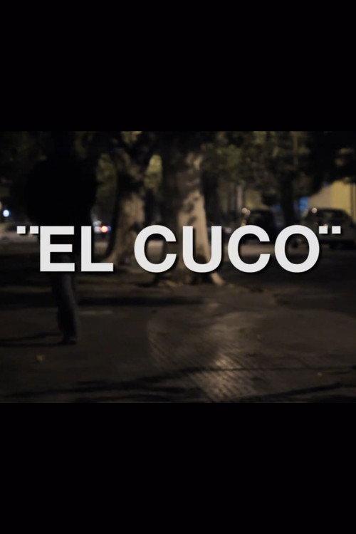 El Cuco 2012 official movie poster