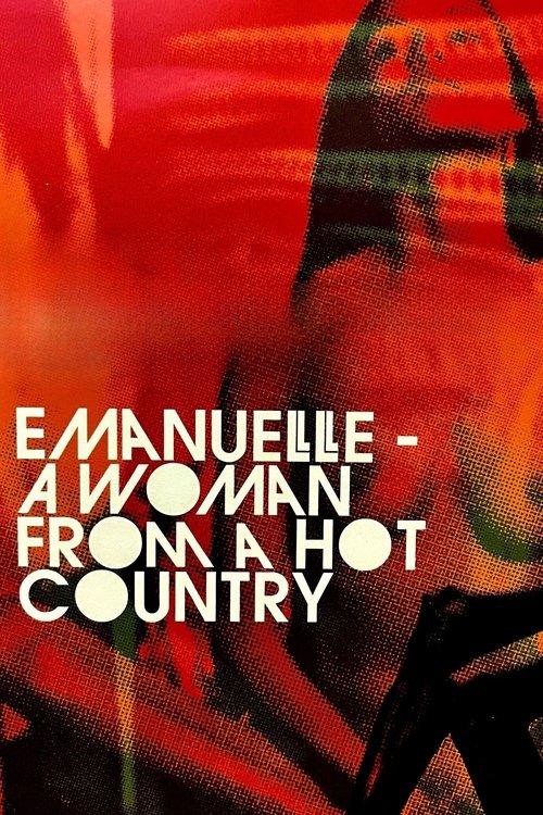 Emanuelle - A Woman from a Hot Country 1978 official movie poster