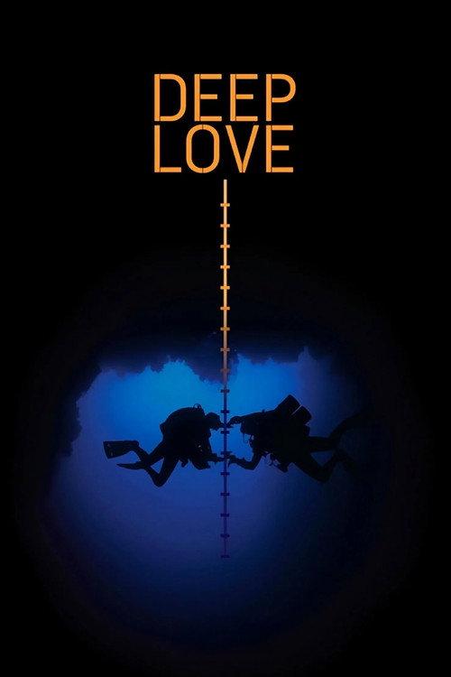 Deep Love 2013 official movie poster