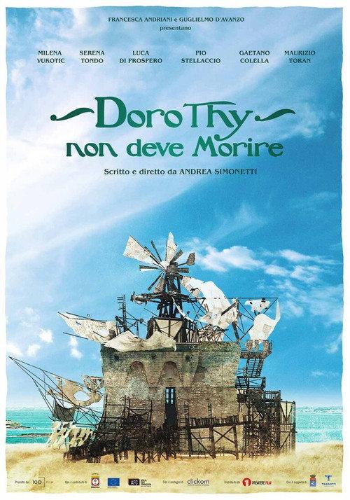 Dorothy non deve morire 2021 official movie poster