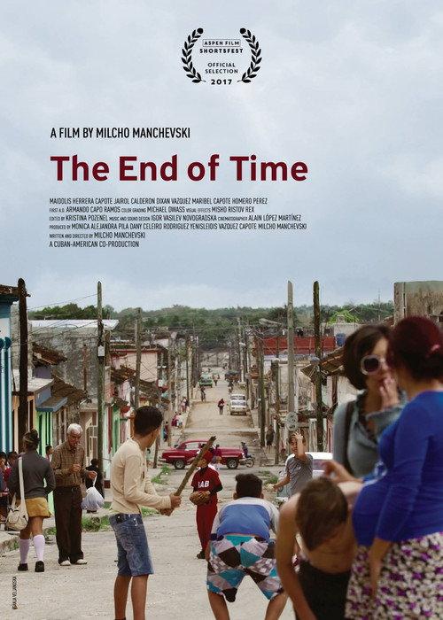 The End of Time 2017 official movie poster