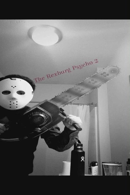 The Rexburg Psycho 2 2019 official movie poster