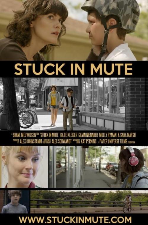 Stuck In Mute 2016 official movie poster