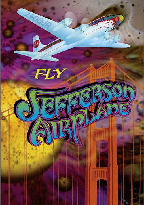 Jefferson Airplane: Fly 2004 official movie poster