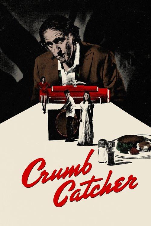 Crumb Catcher 2024 official movie poster