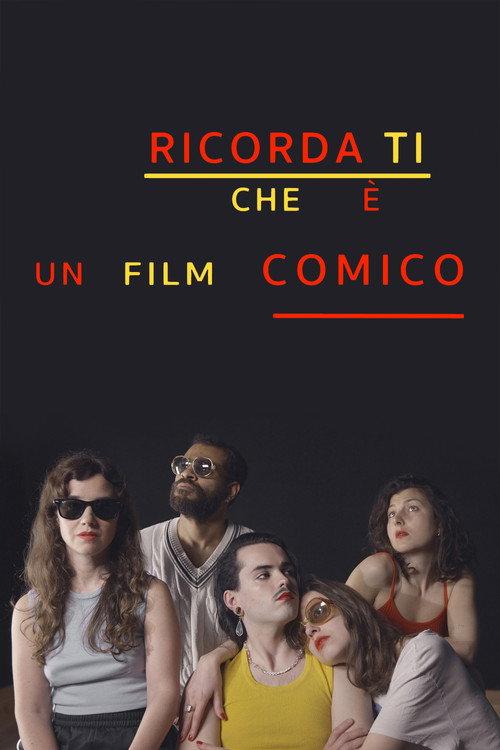 Ricorda ti che e un film comico 2023 official movie poster