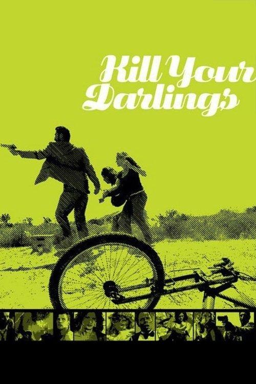 Kill Your Darlings 2006 official movie poster
