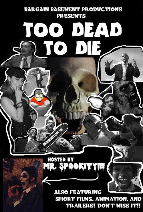 Too Dead to Die 2022 official movie poster