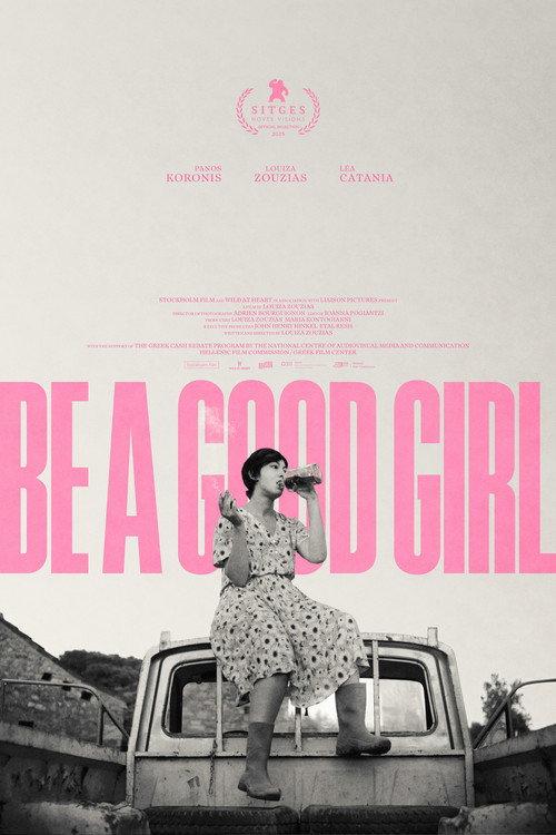 Be a Good Girl 2025 official movie poster