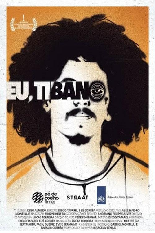 Eu, Tibano 2023 official movie poster