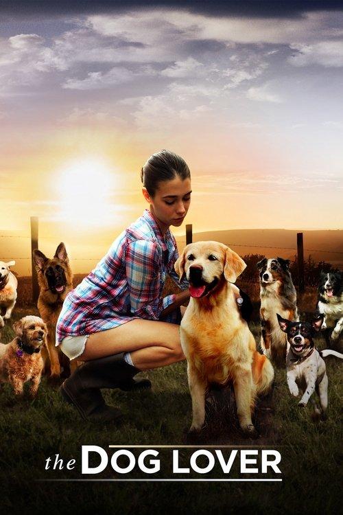 The Dog Lover 2016 official movie poster