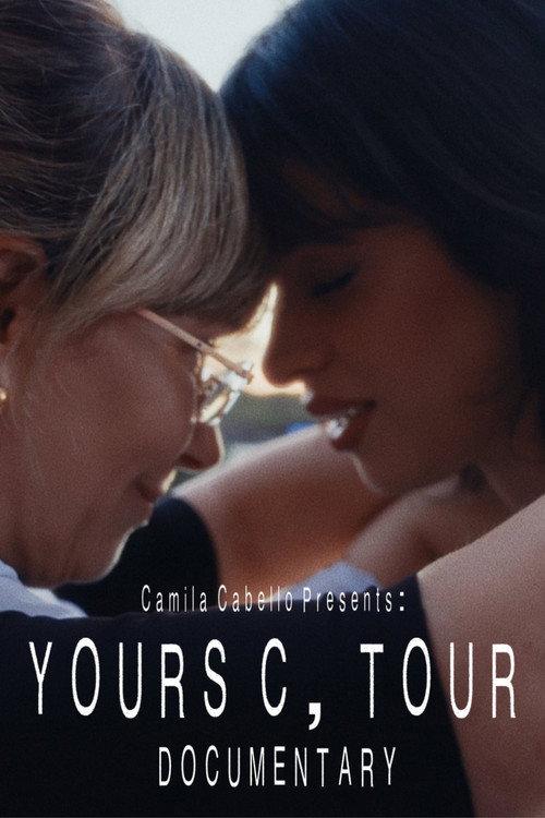 Yours, C Tour Documentary 2025 official movie poster