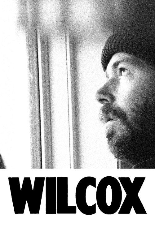 Wilcox 2019 official movie poster