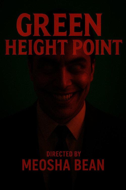Green Height Point 2025 official movie poster