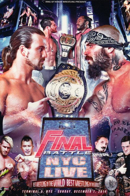 ROH Final Battle 2014 2014 official movie poster