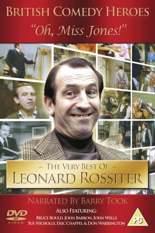 'Oh, Miss Jones!': The Very Best of Leonard Rossiter 1996 official movie poster
