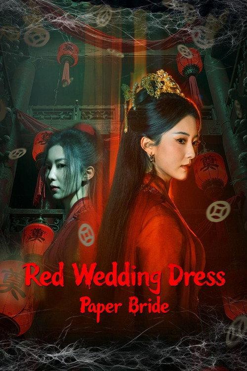 Red Wedding Dress: Paper Bride 2025 official movie poster