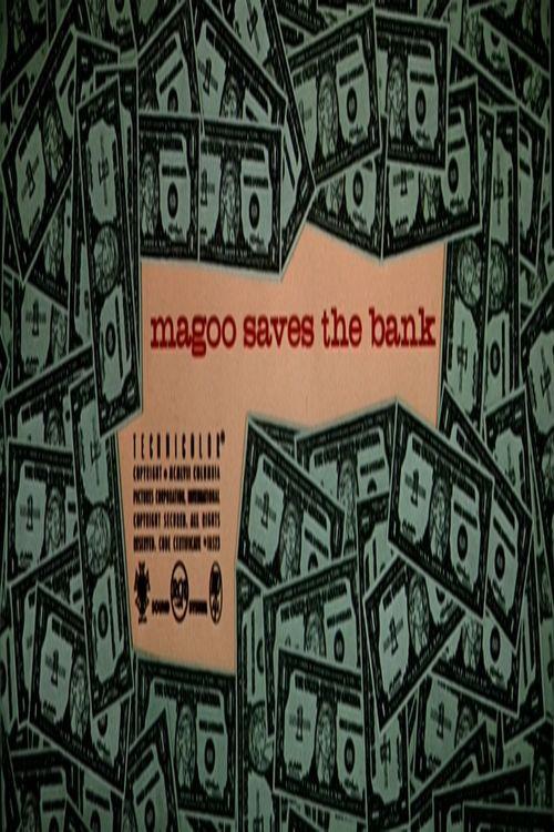 Magoo Saves the Bank 1957 official movie poster