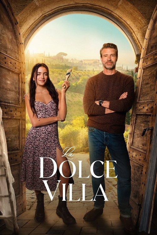 La Dolce Villa 2025 official movie poster