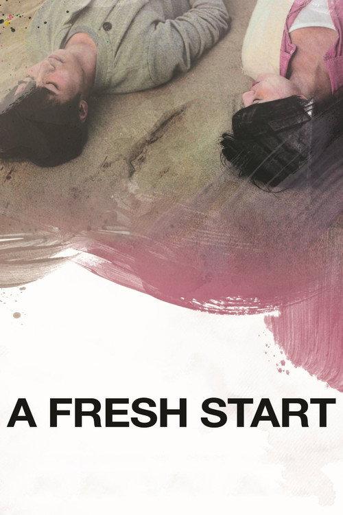 A Fresh Start 2014 official movie poster