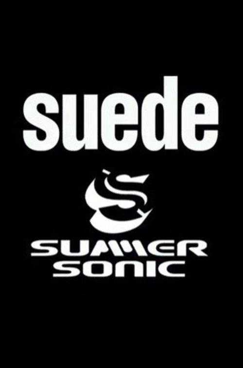Suede - Live at Summersonic Festival, Japan 2016 official movie poster