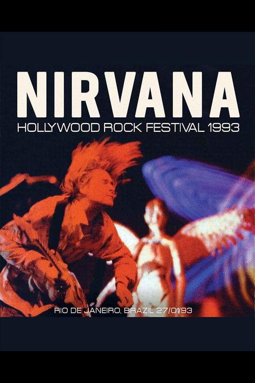 Nirvana: Live at Hollywood Rock Festival 1993 official movie poster