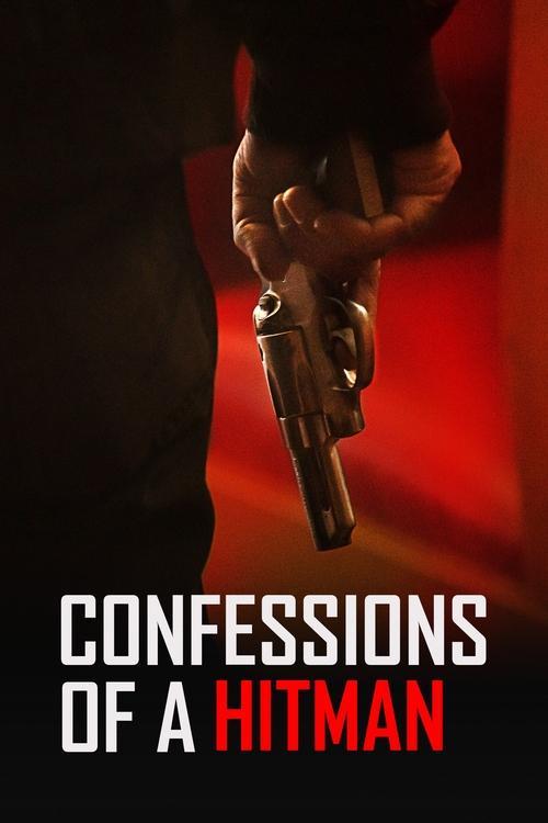 Confessions of a Hitman 2022 official movie poster