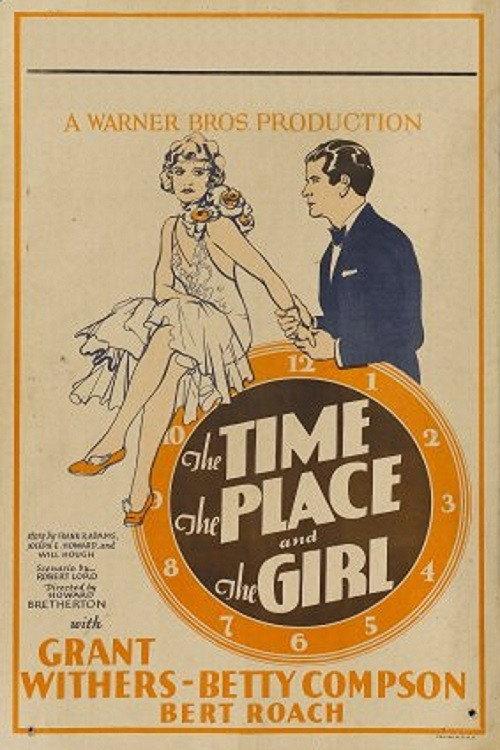 The Time, the Place and the Girl 1929 official movie poster