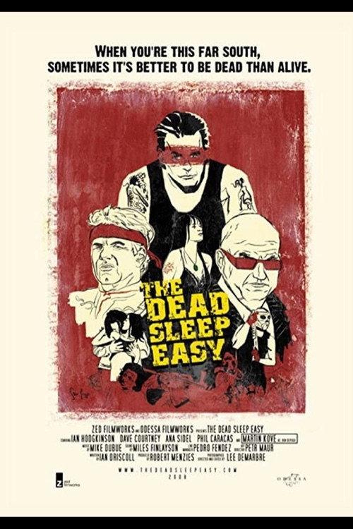 The Dead Sleep Easy 2007 official movie poster